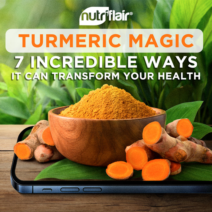 7 Amazing Benefits of Turmeric