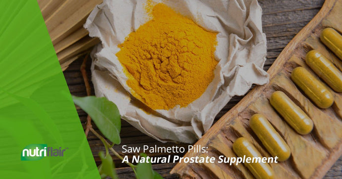 Saw Palmetto Pills: A Natural Prostate Supplement